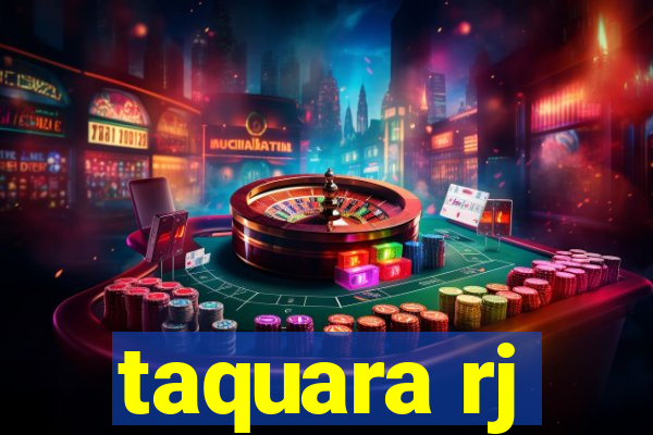 taquara rj